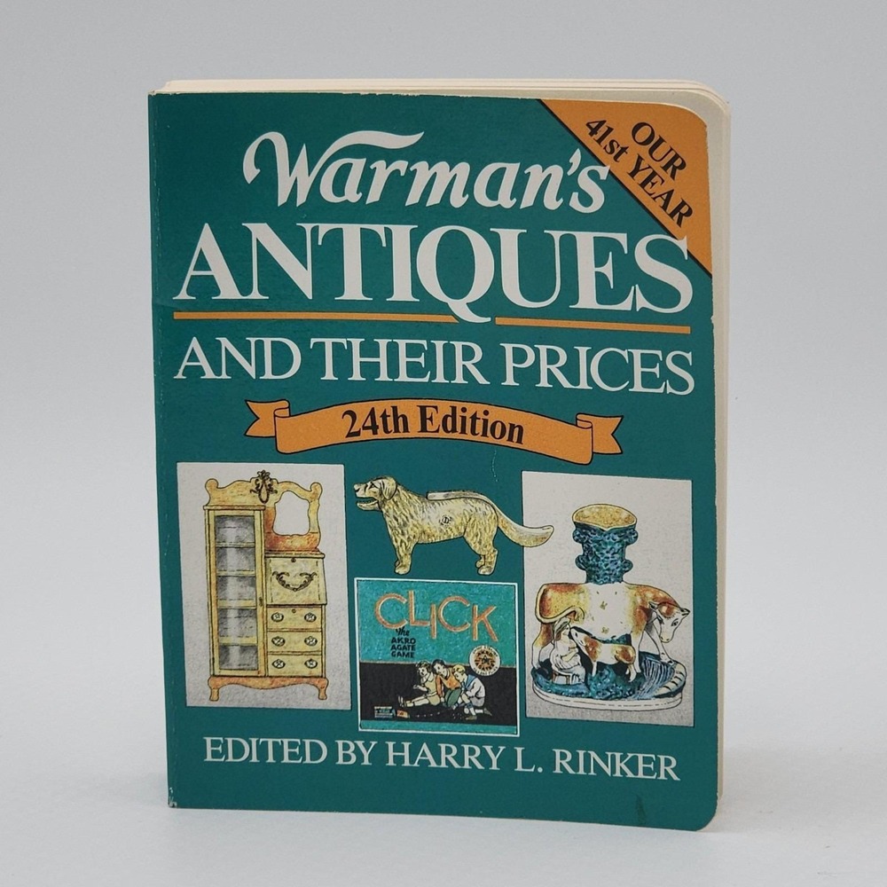 Warman's Antiques & Their Prices 24th Edition Paperback Reference Guide 1990